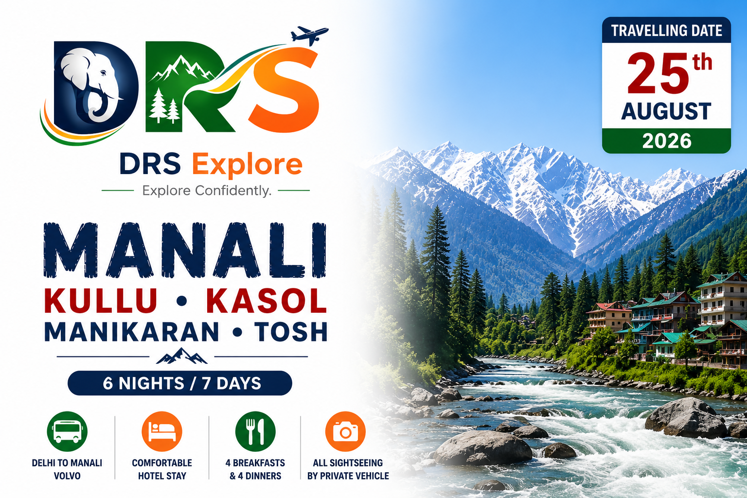 Manali – Kullu – Kasol – Manikaran – Tosh | 6 Nights / 7 Days